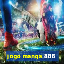 jogo manga 888